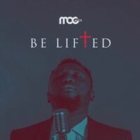 Be Lifted - MOG Music